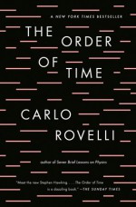 The Order of Time - Carlo Rovelli