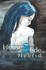 Hybrid - Juliann Whicker