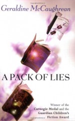 A Pack of Lies - Geraldine McCaughrean