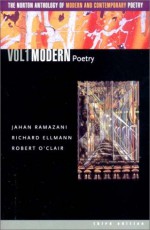 The Norton Anthology of Modern & Contemporary Poetry, Vol 1: Modern Poetry - Richard Ellmann, Robert O'Clair, Jahan Ramazani