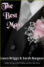 The Best Man - Laura Briggs, Sarah Burgess