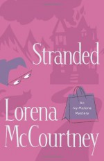 Stranded - Lorena McCourtney