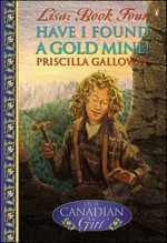 Have I Found A Goldmine - Priscilla Galloway