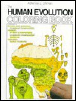 The Human Evolution-Coloring Book - Adrienne L. Zihlman