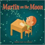 Martin on the Moon - Martine Audet, Luc Melanson