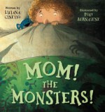 Mom! The Monsters! - Parragon Books