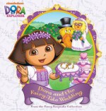 Dora and the Fairy-Tale Wedding: From the Fancy Keepsake Collection - Tina Gallo, Victoria Miller