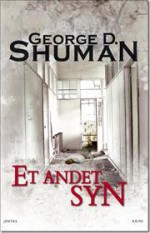 Et andet syn (Sherry Moore # 4) - George D. Shuman, Per Vadmand