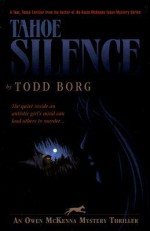 Tahoe Silence - Todd Borg