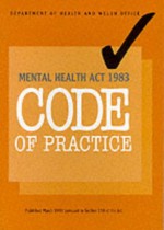 Code of Practice: Mental Health ACT 1983 - Great Britain, Frank Dobson