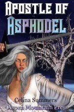 The Apostle of Asphodel - Celina Summers