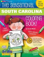 The Sensational South Carolina Coloring Book (The South Carolina Experience) - Carole Marsh, Kathy Zimmer