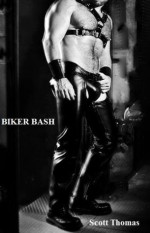 Biker Bash - Scott Thomas