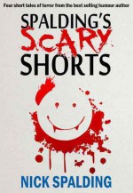 Feedback (Spalding's Scary Shorts) - Nick Spalding