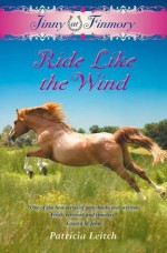 Ride Like the Wind. Patricia Leitch - Patricia Leitch