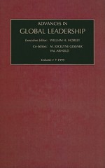 Advances in Global Leadership, Volume 1 - William H. Mobley, W.H. Mobley, M.J. Gessner