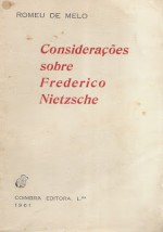 Considerações sobre Frederico Nietzsche - Romeu de Melo