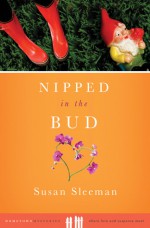 Nipped in the Bud - Susan Sleeman