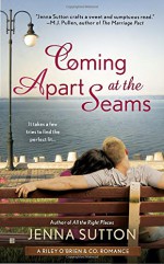 Coming Apart at the Seams: Riley O'Brien & Co - Jenna Sutton