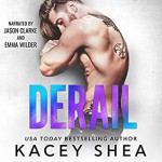 Derail (Off Track Records #2) - Jason Clarke, Kacey Shea, Emma Wilder