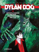 Dylan Dog Kolor Biblioteka knjiga treća - Tiziano Sclavi, Sergio Topi, Tito Faraci, Bruno Enna