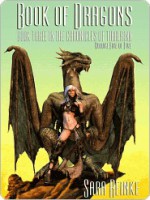 Book of Dragons: Volume Five of Five (Chronicles of Tiralainn, #3.5) - Sara Reinke