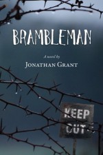 Brambleman - Jonathan Grant