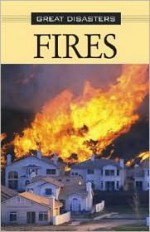 Great Disasters: Fires - P - Ana Maria Rodriguez