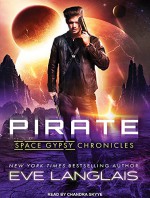 Pirate (Space Gypsy Chronicles) - Eve Langlais, Chandra Skyye