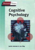 Instant Notes in Cognitive Psychology - Jackie Andrade