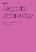 Alejandro Jodorowsky: 100 Notes, 100 Thoughts (Documenta Series 014) - Alejandro Jodorowsky, Chus Martinez