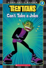 Teen Titans: Can't Take A Joke - Acton Figueroa