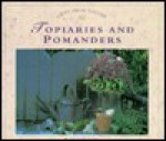 Topiaries & Pomanders - Beverly Jollands, Joanne Rippin