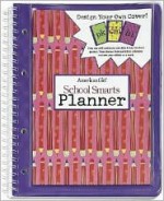 American Girl School Smarts Planner - Elizabeth Chobanian, Tracey McGuinness