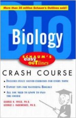 Schaum's Easy Outline of Biology (Schaum's Easy Outlines) - George Fried, George Hademenos