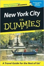 New York City for Dummies - Bruce Murphy, Alessandra de Rosa