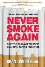 Never Smoke Again - Grant Cooper