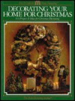 Decorating Your Home For Christmas - Home Decorating Institute