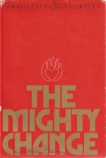 The Mighty Change - Elaine Cannon, Ed J. Pinegar