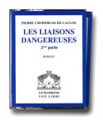 Les Liaisons dangereuses, tome 2 - Pierre Laclos