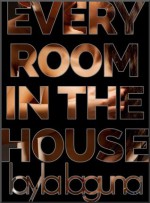 Every Room In The House - Layla Laguna