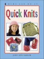 Quick Knits - Judy Ann Sadler