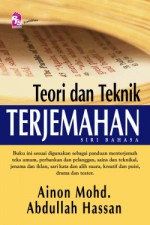 Teori dan Teknik Terjemahan - Ainon Mohd., Abdullah Hassan