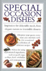 Special Occasion Dishes - Southwater Publishing