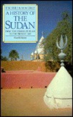 History of the Sudan: From the Coming of Islam to the Present Day - P.M. Holt, M.W. Daly