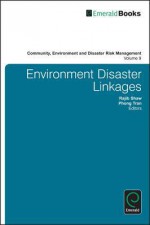 Environment Disaster Linkages - Rajib Shaw, Tran Phong