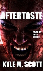 AFTERTASTE: An Extreme Horror Novel - Kyle M. Scott