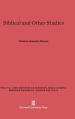 Biblical and Other Studies - Alexander Altmann