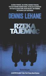 Rzeka tajemnic - Dennis Lehane, Łukasz Nicpan