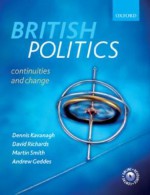 British Politics: Continuities and Change - Dennis Kavanagh, David Richards